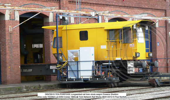 DB979515 YEA PORPOISE LRTSW Cowans Sheldon [Des code YE006A Lot 4054 Crewe 1985] @ York Network Rail Works 2012-01-06 © Paul Bartlett [4w]