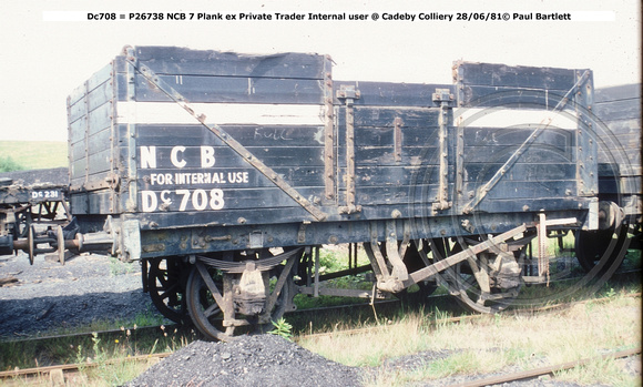 Dc708 = P26738 NCB ex Private Trader Internal user @ Cadeby Colliery 81-06-28 © Paul Bartlett W