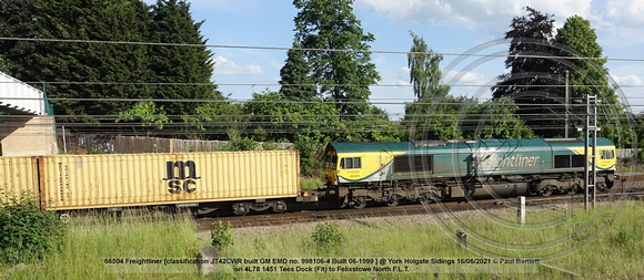66504 Freightliner [classification JT42CWR built GM EMD no. 998106-4 Built 06-1999 ] @ York Holgate Sidings 2021-06-16 © Paul Bartlett [5w]