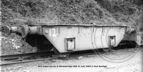 B12 Ingot carrier @ Stocksbridge UES 94-07-31 © Paul Bartlett w