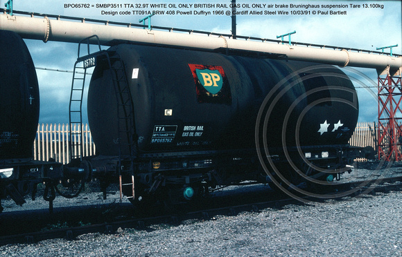 BPO65762 = SMBP3511 TTA 32.9T BR GAS OIL air brake Bruninghaus suspension Tare 13.100kg Design code TT091A BRW 408 Powell Duffryn 1966 @ Cardiff ASW 91-03-10 © Paul Bartlett W