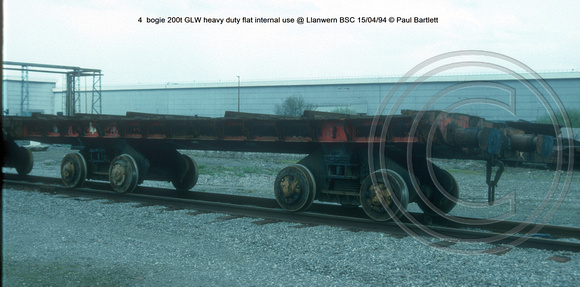 4 bogie 200t GLW heavy duty flat internal use @ Llanwern BSC 94-04-15 © Paul Bartlett [2w]