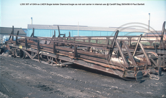 L205 30T of GKN ex LNER Bogie bolster Diamond bogie as rod coil carrier in internal use @ Cardiff Slag 86-04-26 © Paul Bartlett w