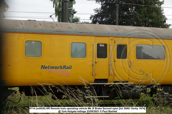 9714 (ex9536) NR Remote train operating vehicle Mk 2f Brake Second open [lot 30861 Derby 1974] @ York Holgate sidings 2021-09-23 © Paul Bartlett [03w]