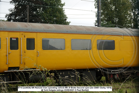 9714 (ex9536) NR Remote train operating vehicle Mk 2f Brake Second open [lot 30861 Derby 1974] @ York Holgate sidings 2021-09-23 © Paul Bartlett [04w]