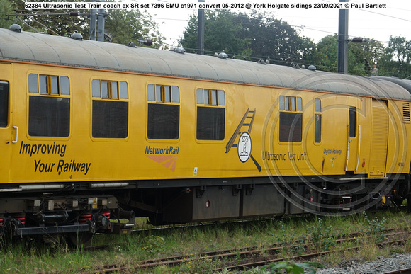 62384 Ultrasonic Test Train coach ex SR set 7396 EMU c1971 convert 05-2012 @ York Holgate sidings 2021-09-23 © Paul Bartlett [04w]