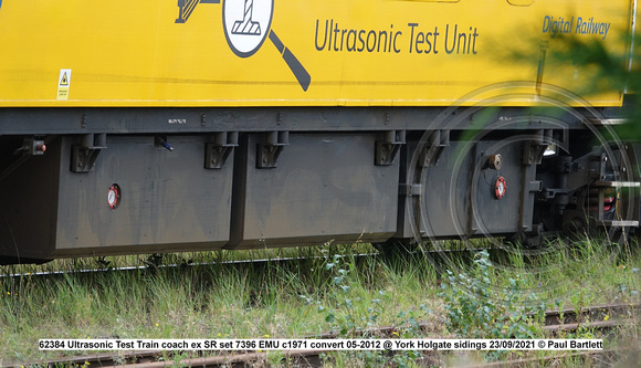 62384 Ultrasonic Test Train coach ex SR set 7396 EMU c1971 convert 05-2012 @ York Holgate sidings 2021-09-23 © Paul Bartlett [07w]