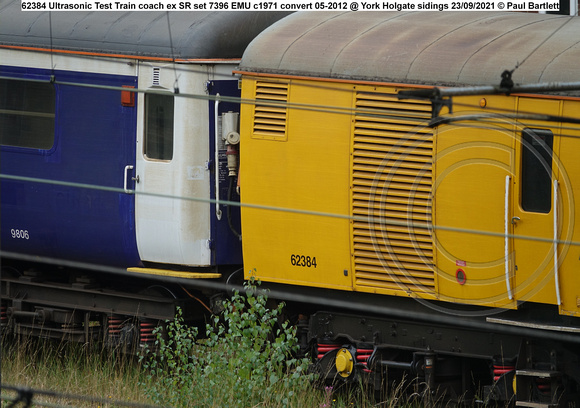 62384 Ultrasonic Test Train coach ex SR set 7396 EMU c1971 convert 05-2012 @ York Holgate sidings 2021-09-23 © Paul Bartlett [09w]