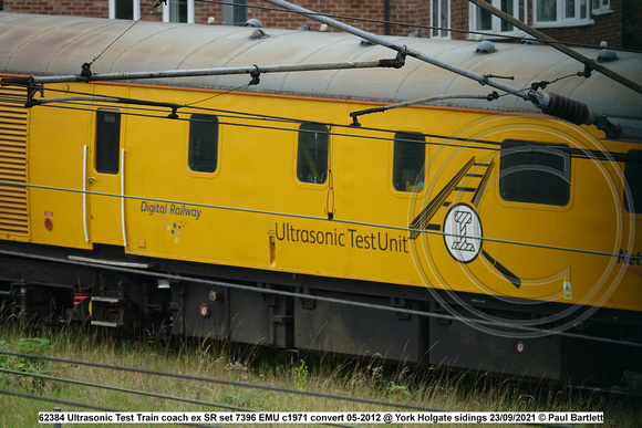 62384 Ultrasonic Test Train coach ex SR set 7396 EMU c1971 convert 05-2012 @ York Holgate sidings 2021-09-23 © Paul Bartlett [10w]