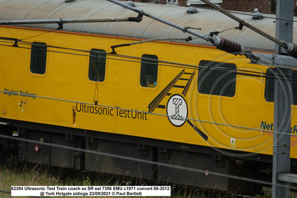 62384 Ultrasonic Test Train coach ex SR set 7396 EMU c1971 convert 05-2012 @ York Holgate sidings 2021-09-23 © Paul Bartlett [12w]