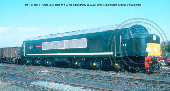 D4 (ex 44004) Great Gable class 44 1 Co-Co 1 [Built Derby 26.09.59] conserved @ Bescot 88-10-09 © Paul Bartlett w