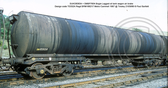 SUKO83634 = SMBP7604 Bogie Lagged oil tank wagon AB Design code TE032A @ Tinsley 86-09-21 � Paul Bartlett w