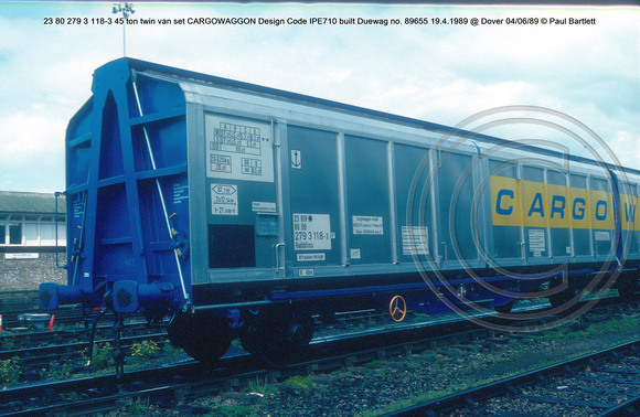 23 80 279 3 118-3 45 ton twin van set CARGOWAGGON Design Code IPE710 built Duewag no. 89655 19.4.1989 @ Dover 89.06.04 © Paul Bartlett w