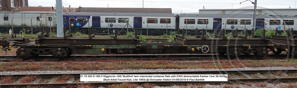 31 70 493 8 188-0 Sfggmrrss 140t 'Multifret' twin intermodal container flats Tare 36-550kg [Built Arbel Fauvet Rail, Lille 1993] @ Doncaster Station 2019-06-01 © Paul Bartlett [2w]