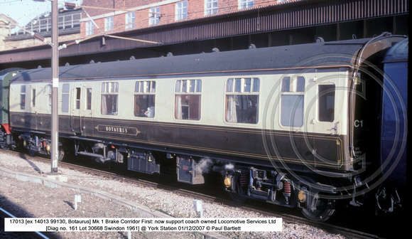 17013 [ex 14013 99130, Botaurus] Mk 1 Brake Corridor 1st Locomotive Services Ltd @ York Station 2007-12-01 � Paul Bartlett [2w]