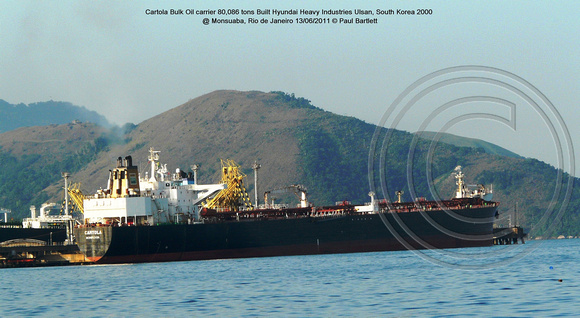 Cartola Bulk Oil carrier @ Monsuaba, Rio de Janeiro 13-06-2011 � Paul Bartlett [1w]