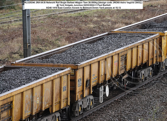 NLU29240 JNA 64.0t Network Rail Bogie Ballast Wagon Tare 26.000kg [design code JNO60 Astro Vagone 2003] ] @ York Holgate Junction 2024-02-22 © Paul Bartlett [2w]
