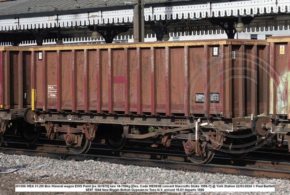 391306 MEA 31.25t Box Mineral wagon EWS Paint [ex 361570] tare 14-750kg [Des. Code ME003B convert Marcrofts Stoke 1996-7] @ York Station 2024-03-22 © Paul Bartlett w