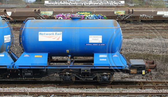 642008 FEAF 60.7t Rail head treatment train – Container frame Tare 21.260kg [reported built Greenbrier Poland 2005] @ York yard south 2020-03-21 © Paul Bartlett [3w]