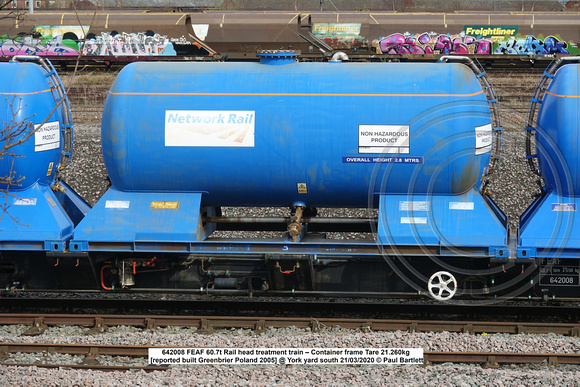 642008 FEAF 60.7t Rail head treatment train – Container frame Tare 21.260kg [reported built Greenbrier Poland 2005] @ York yard south 2020-03-21 © Paul Bartlett [4w]
