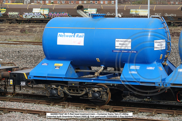 642008 FEAF 60.7t Rail head treatment train – Container frame Tare 21.260kg [reported built Greenbrier Poland 2005] @ York yard south 2020-03-21 © Paul Bartlett [5w]