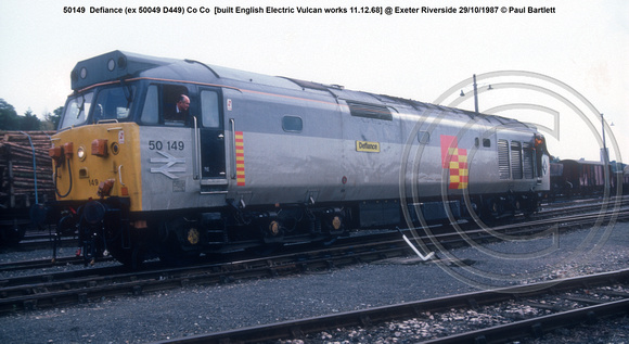 50149  Defiance (ex 50049 D449) Co Co  [built English Electric Vulcan works 11.12.68] @ Exeter Riverside 87-10-29 © Paul Bartlett w