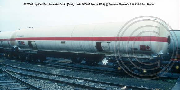 PR78502 Liquified Petroleum Gas Tank   [Design code TC006A Procor 1976]  @ Swansea Marcrofts 91-03-09 © Paul Bartlett w