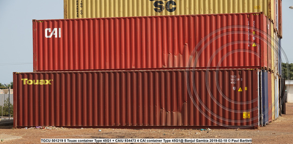 TGCU 501219 5 Touax container Type 45G1 + CAIU 934473 4 CAI container Type 45G1@ Banjul Gambia 2019-02-18 © Paul Bartlett w