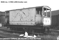 NCB no. 3 MR-LMS brake van Littleton Coll. 89-03-29 P Bartlett [3W]