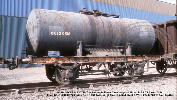 OC10 = ICI 8313 ex Ammonia liquer Internal @ Cardiff Allied Steel & Wire 87-04-22 © Paul Bartlett [01w]