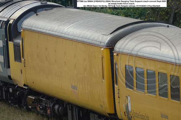 977986 (ex 99664 (3189 6231)) Structure Gauging Train Support coach [ex Mk2d Open 1st Derby 1971]  @ York Holgate sidings 2020-11-17 © Paul Bartlett [2w]