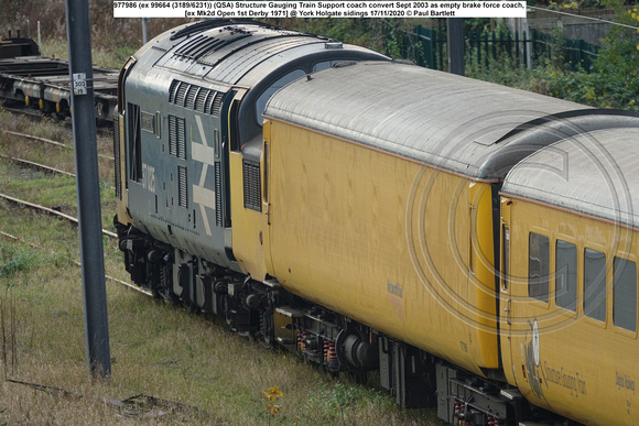 977986 (ex 99664 (3189 6231)) Structure Gauging Train Support coach [ex Mk2d Open 1st Derby 1971] @ York Holgate sidings 2020-11-17 © Paul Bartlett [3w]
