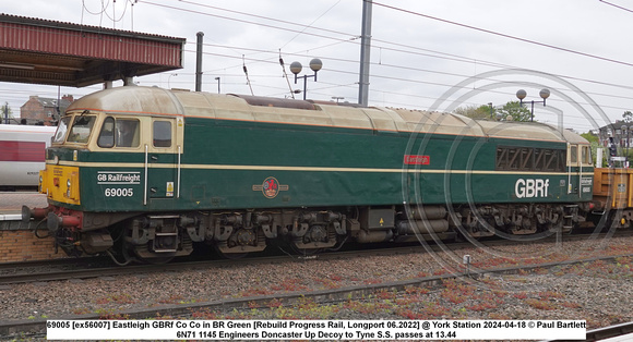 69005 [ex56007] Eastleigh GBRf Co Co in BR Green [Rebuild Progress Rail, Longport 06.2022] @ York Station 2024-04-18 © Paul Bartlett [3w]