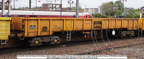NLU29295 JNA 64.0t Network Rail Bogie Ballast Wagon Tare 26.000kg [design code JNO60 Astro Vagone 2003-4] @ York Station 2024-04-18 © Paul Bartlett w
