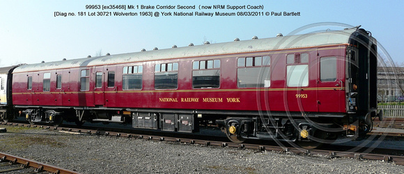 99953 [ex35468] Mk 1 Brake Corridor 2nd ] @ NRM York 2011-03-08 � Paul Bartlett [1w]