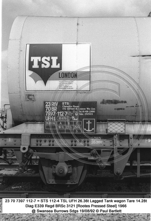 23 70 7397 112-7 = STS 112-4 TSL UFH Lagged Tank wagon @ Swansea Burrows Sdgs 92-08-19 � Paul Bartlett [4w]