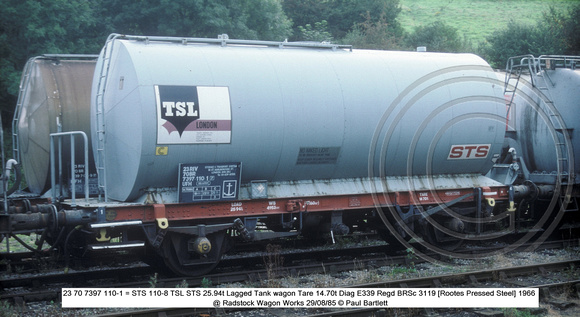 23 70 7397 110-1 = STS 110-8 TSL Lagged Tank wagon @ Radstock Wagon Works 85-08-29 � Paul Bartlett w