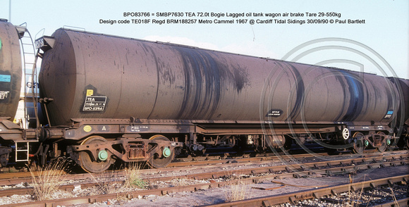 BPO83766 = SMBP7630 TEA Bogie Lagged oil tank wagon AB Design code TE018F @ Cardiff Tidal Sidings 90-09-30 � Paul Bartlett w