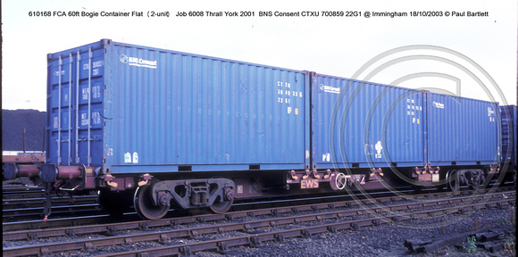 610168 FCA 60ft Bogie Container Flat (2-unit) CTXU 304933 0 22G1 0 @ Immingham 2003-10-18 © Paul Bartlett w