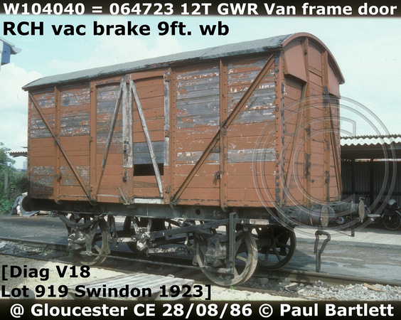W104040 = 064723 GWR van diag V18 @ Gloucester CE 86-08-28