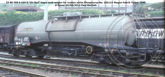 33 80 799 6 104-5 On Rail molten white Phosphorus @ Dover 92-05-10 © Paul Bartlett [2w]