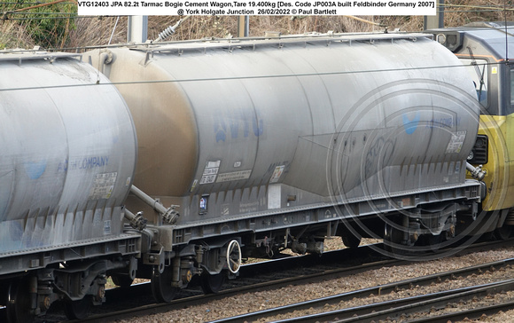 VTG12403 JPA 82.2t Tarmac Bogie Cement Wagon,Tare 19.400kg [Des. Code JP003A built Feldbinder Germany 2007] @ Holgate Junction 2022-02-26 © Paul Bartlett w