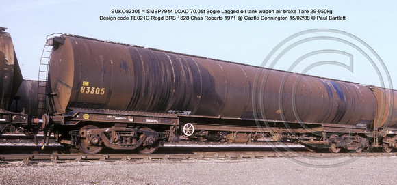SUKO83305 = SMBP7944 Bogie Lagged oil tank wagon AB Design code TE021C @ Castle Donnington 88-02-15 � Paul Bartlett w