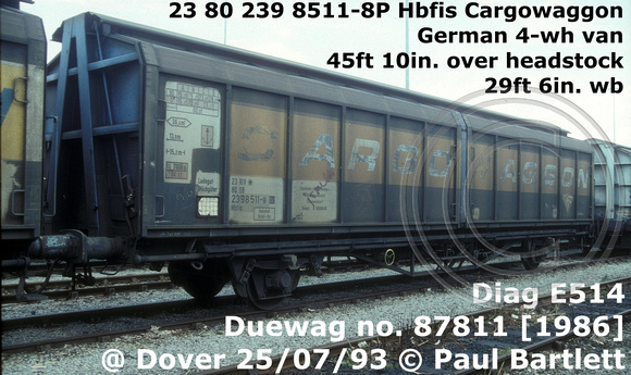 23 80 239 8511-8P Hbfis Cargowaggon @ Dover 93-07-25 [2]