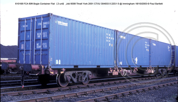 610168 FCA 60ft Bogie Container Flat (2-unit) CTXU 304933 0 22G1 0 @ Immingham 2003-10-18 © Paul Bartlett [1w]