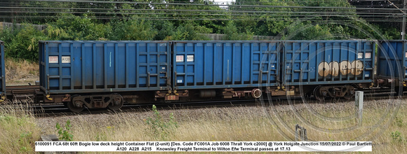 610091 FCA 68t 60ft Bogie low deck height Container Flat (2-unit) [Des. Code FC001A Job 6008 Thrall York c2000] @ York Holgate Junction 2022-07-15 © Paul Bartlett W