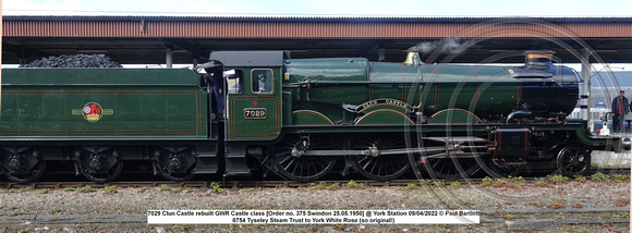 7029 Clun Castle rebuilt GWR Castle class [Order no. 375 Swindon 25.05.1950] @ York Station 2022-04-09 © Paul Bartlett [5w]
