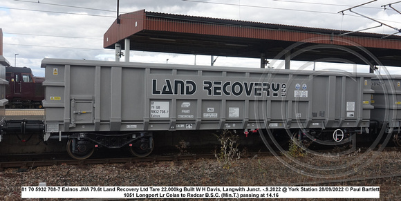 81 70 5932 708-7 Ealnos JNA 79.6t Land Recovery Ltd Tare 22.000kg Built W H Davis, Langwith Junct. -.9.2022 @ York Station 2022-09-28 © Paul Bartlett [3w]