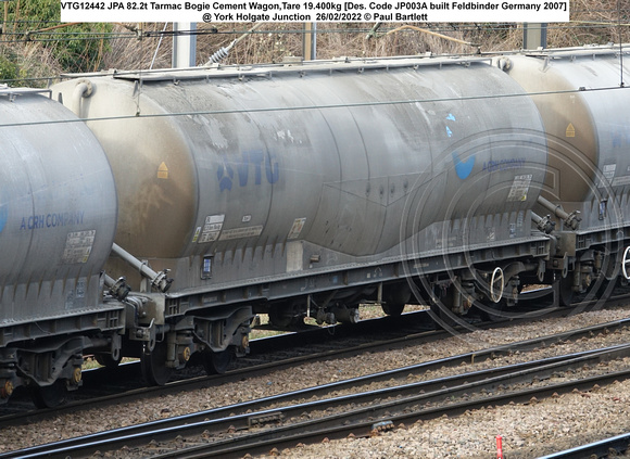 VTG12442 JPA 82.2t Tarmac Bogie Cement Wagon,Tare 19.400kg [Des. Code JP003A built Feldbinder Germany 2007] @ Holgate Junction 2022-02-26 © Paul Bartlett w