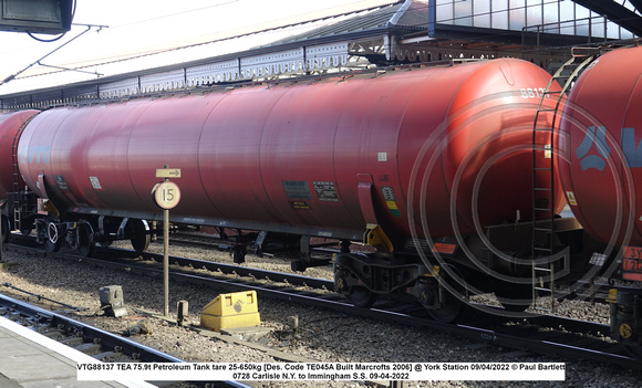VTG88137 TEA 75.9t Petroleum Tank tare 25-650kg [Des. Code TE045A Built Marcrofts 2006] @ York Station 2022-04-09 © Paul Bartlett [1w]
